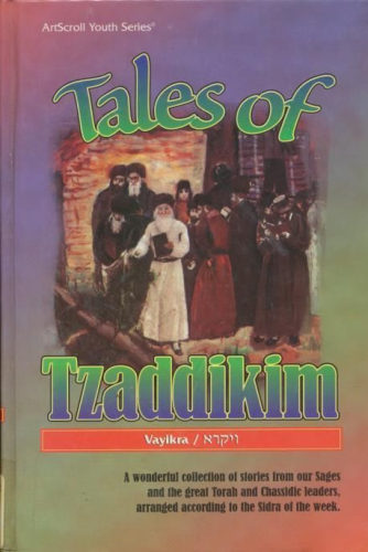 Tales of Tzaddikim 3: Vayikra