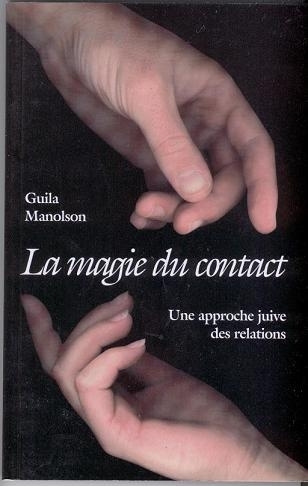 La magie du contact