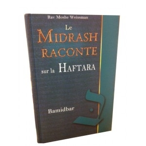 Le Midrash Raconte sur la Haftara 4 (Bamidbar)