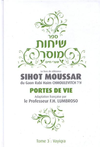 Sihot Moussar 3 (Vayikra)