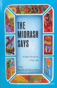 The Midrash Says 5: Book of Devarim