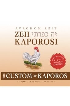 Zeh Kaporosi: the Custom of Kaporos