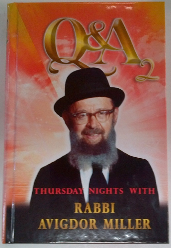 Q&A Thursday Nights with Rabbi Avigdor Miller 2