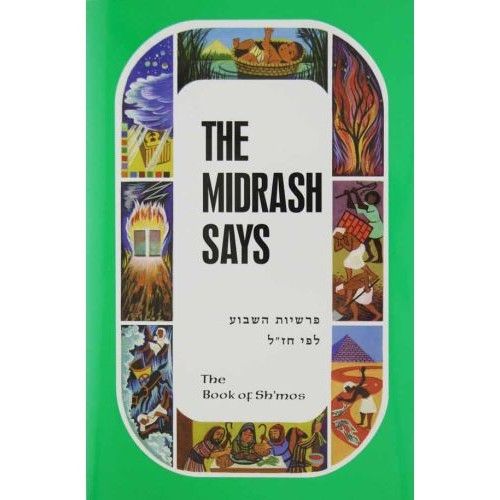 The Midrash Says 2: Shmos