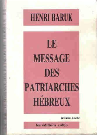 Le message des patriarches hébreux