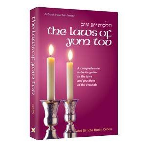 The Laws of Yom Tov