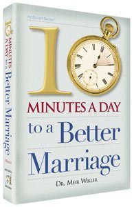 10 Minutes A Day To a Better Marriage
