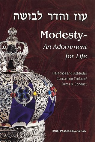 Modesty, an Adornment for Life