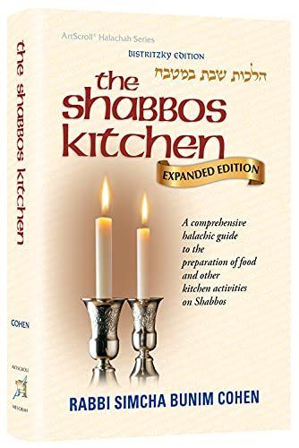 The Shabbos Kitchen - Expanded edition