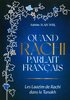 Quand Rachi parlait français: Laazim de Rachi dans le TANAKH